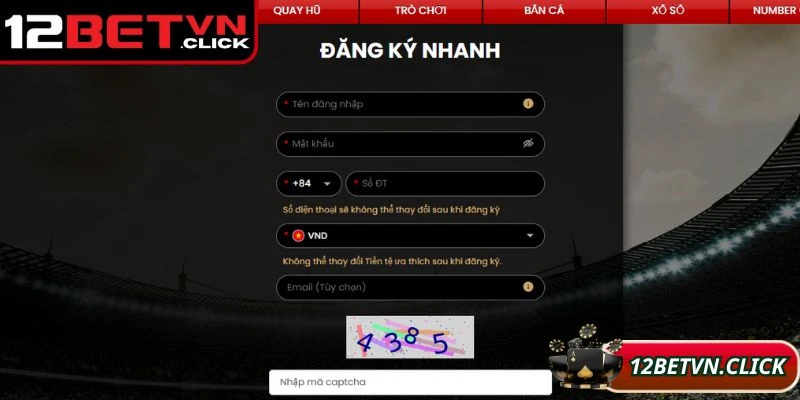 Các bước chi tiết để đăng ký 12Bet dễ dàng