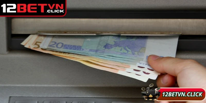 Điều kiện cần để người chơi rút tiền 12Bet