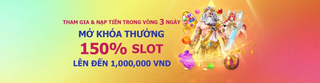 Siêu Thưởng Slot 150% – Quà Chào Sân Cực Đỉnh Tại 12BET!
